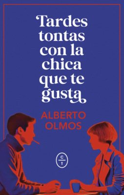 Tardes tontas con la chica que te gusta