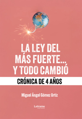 La ley del más fuerte... y todo cambió