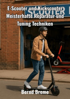 E-Scooter und Kickscooter
