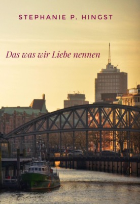 Das was wir Liebe nennen