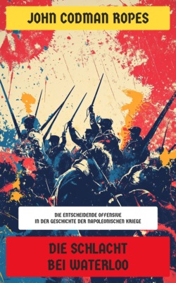 Die Schlacht bei Waterloo