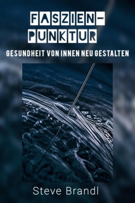 Faszien-Punktur