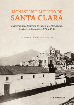 Monasterio Antiguo de Santa Clara
