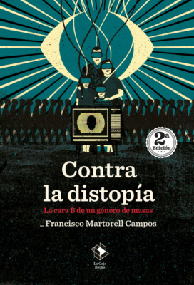 Contra la distopía