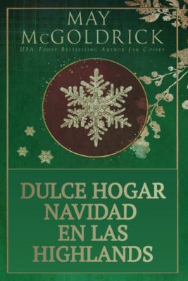 Dulce Hogar Navidad en las Highlands