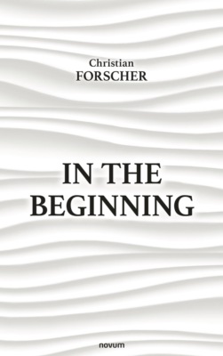 In the beginning