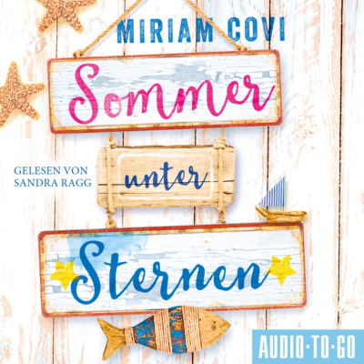 Sommer unter Sternen (ungekürzt)
