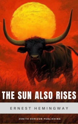 The Sun Also Rises