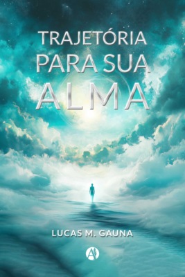 TRAJETÓRIA PARA SUA ALMA