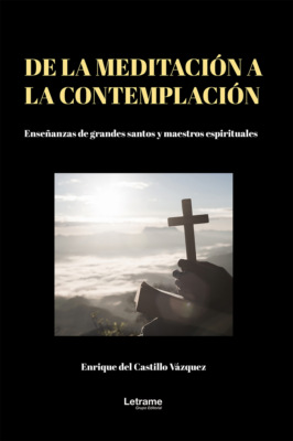 De la meditación a la contemplación