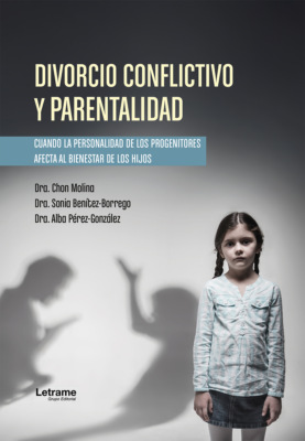 Divorcio conflictivo y parentalidad