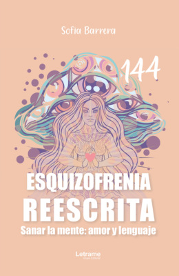 Esquizofrenia reescrita