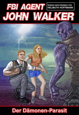 JOHN WALKER: Der Dämonen-Parasit