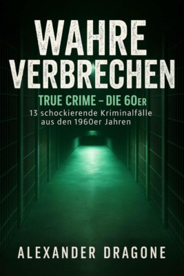Wahre Verbrechen
