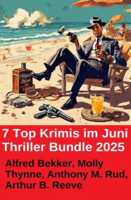 7 Top Krimis im Juni Thriller Bundle 2025