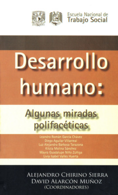 Desarrollo humano: Algunas miradas polifacéticas