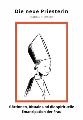 Die neue Priesterin