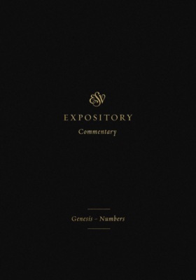 ESV Expository Commentary (Volume 1)