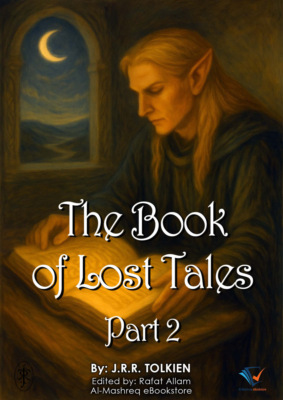 The Book of Lost Tales, Part 2