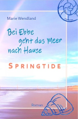 Bei Ebbe geht das Meer nach Hause - Springtide
