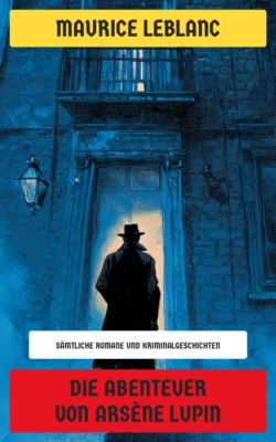 Die Abenteuer von Arsène Lupin