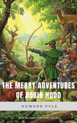 The Merry Adventures of Robin Hood