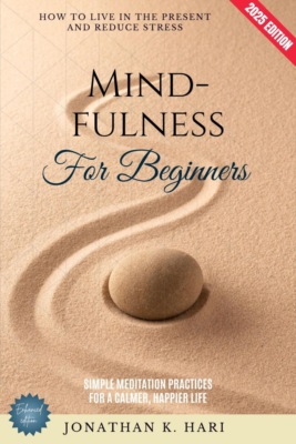 Mindfulness for Beginners: