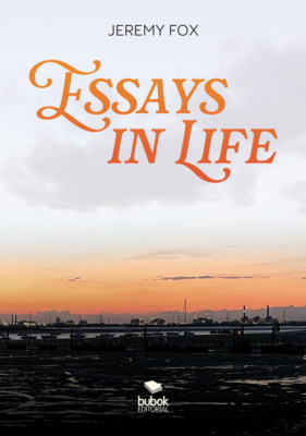 Essays in Life