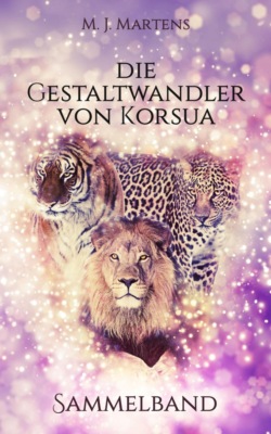 Die Gestaltwandler von Korsua: Sammelband