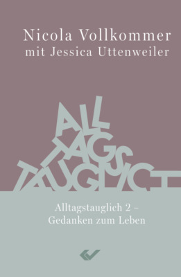 Alltagstauglich 2