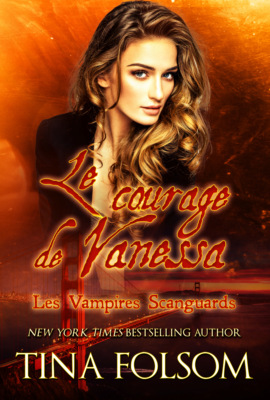 Le courage de Vanessa