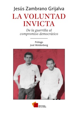 La voluntad invicta
