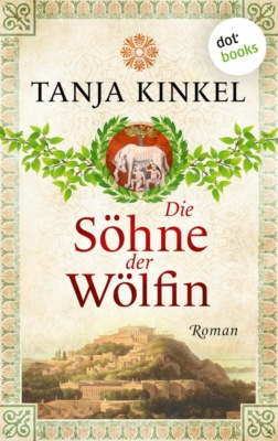Die Söhne der Wölfin