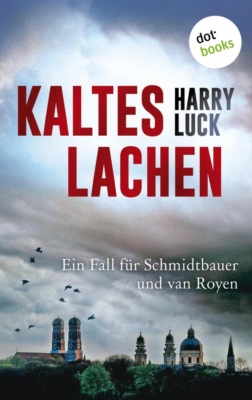 Kaltes Lachen