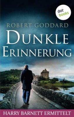Dunkle Erinnerung - Harry Barnett ermittelt: Der dritte Fall