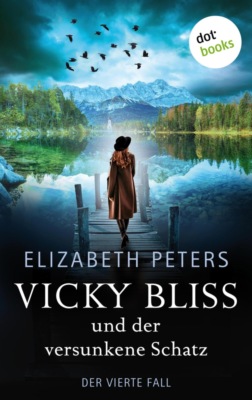 Vicky Bliss und der versunkene Schatz - Der vierte Fall