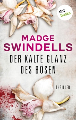 Der kalte Glanz des Bösen