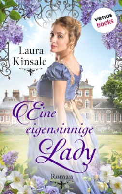 Eine eigensinnige Lady