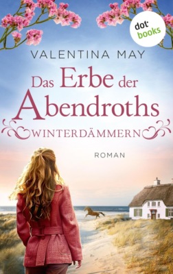 Das Erbe der Abendroths - Winterdämmern