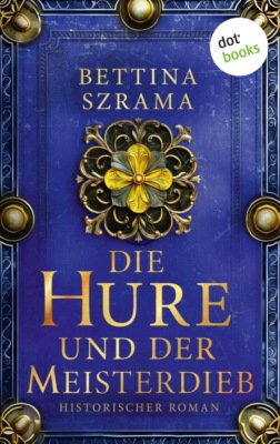 Die Hure und der Meisterdieb