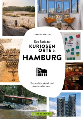 Das Buch der kuriosen Orte in Hamburg