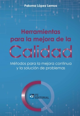 Herramientas para la mejora de la Calidad