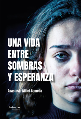 Una vida entre sombras y esperanza