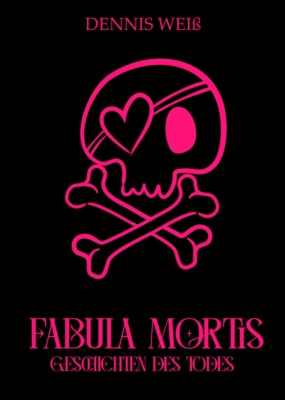 Fabula Mortis- Geschichten des Todes