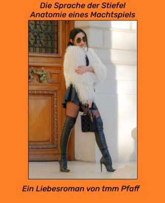 Die Sprache der Stiefel