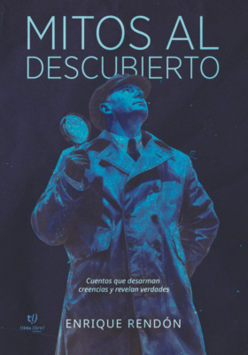 Mitos al descubierto