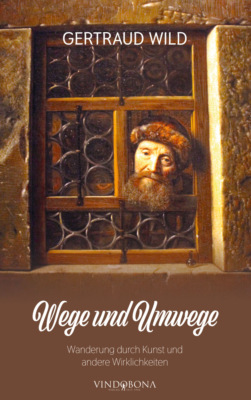 Wege und Umwege