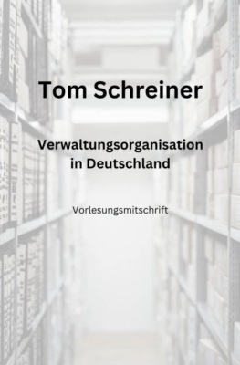 Verwaltungsorganisation in Deutschland