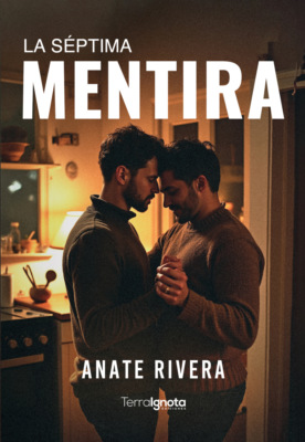 La séptima mentira