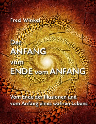 Der Anfang vom Ende vom Anfang